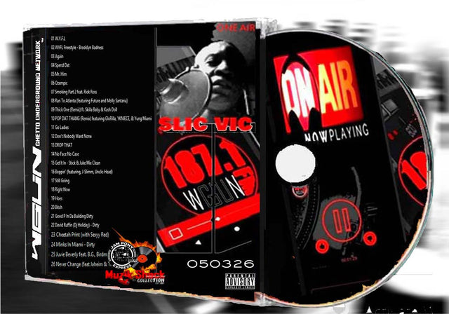 DJ SLIC VIC - WGUN PLAYLIST 052326 MIXTAPE c2026