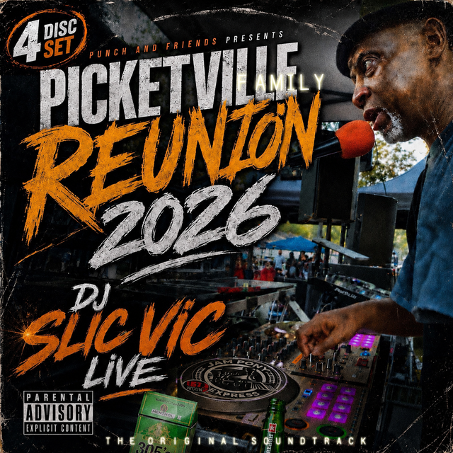 DJ SLIC VIC JPE - PICKETVILLE REUNION "LIVE c2026