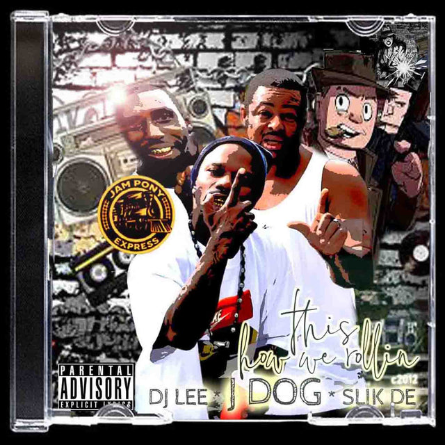 J DOG GEN 2 PONY - THIS HOW WE ROLLIN c2012