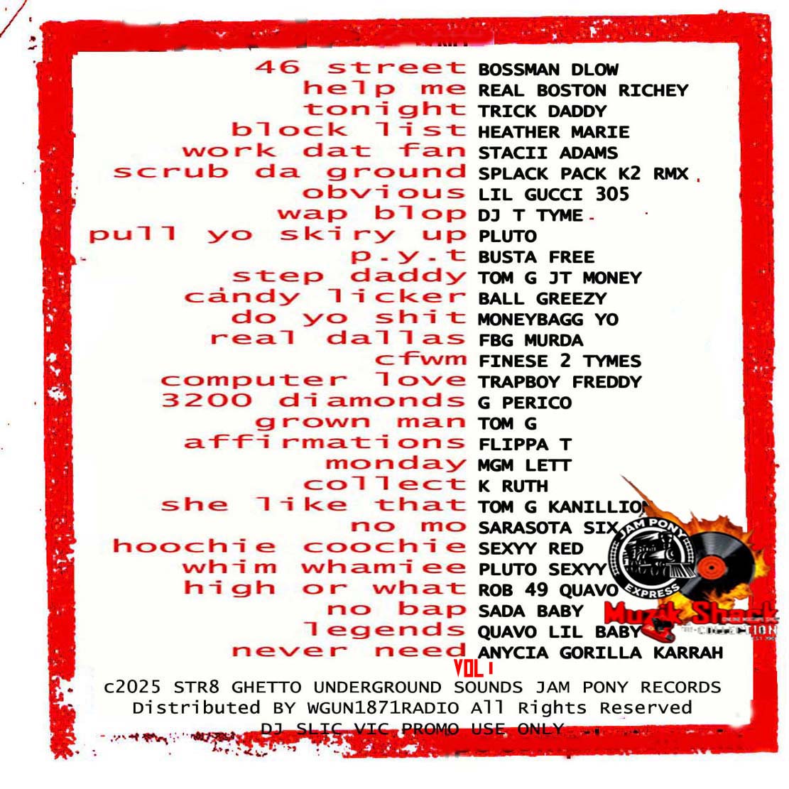 DJ SLIC VIC - STR8 GHETTO UNDERGROUND SOUNDS V1 c2025