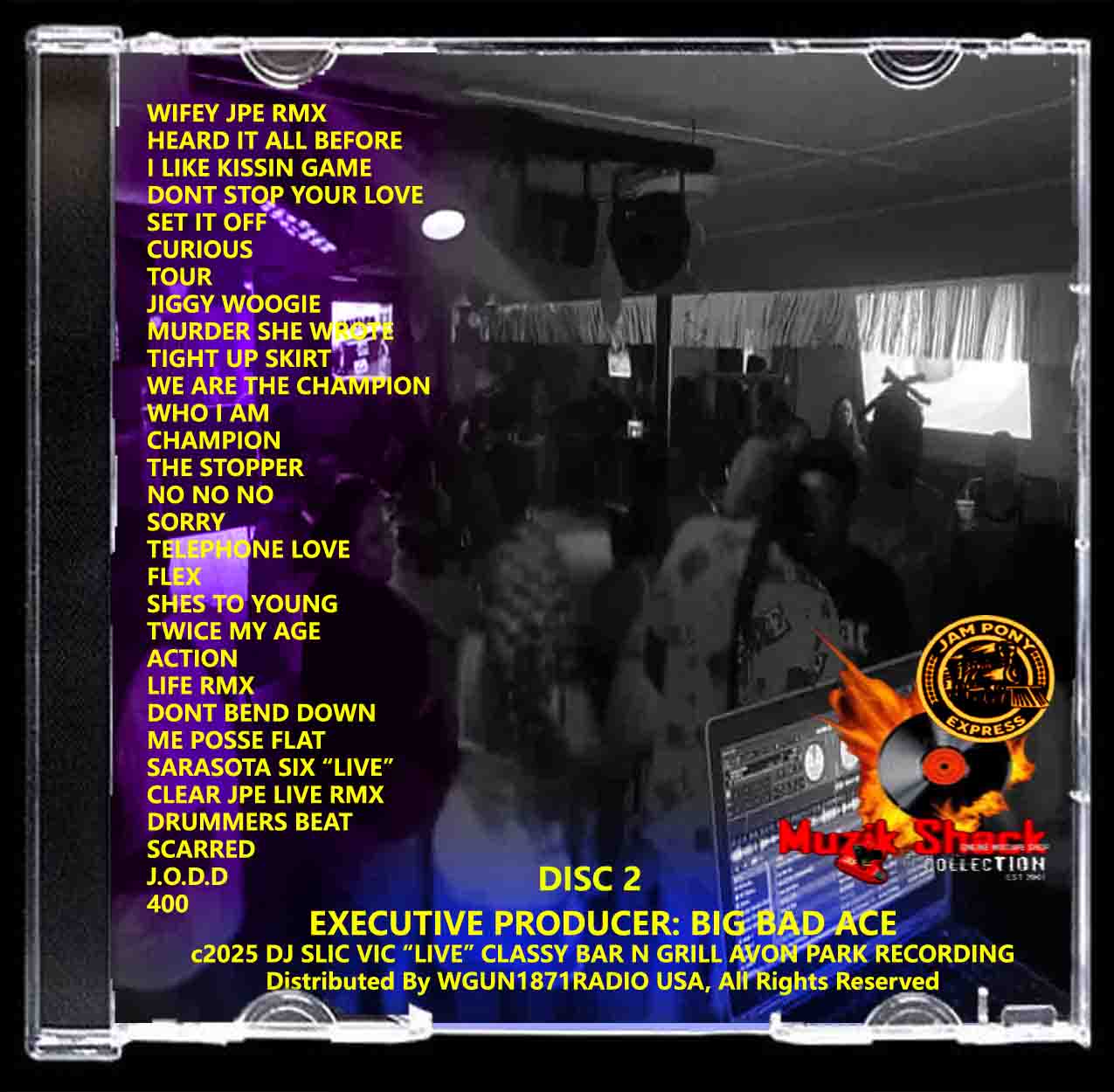 DJ SLIC VIC JPE - CLASSY BAR N GRILL AVON PARK "LIVE" c2025
