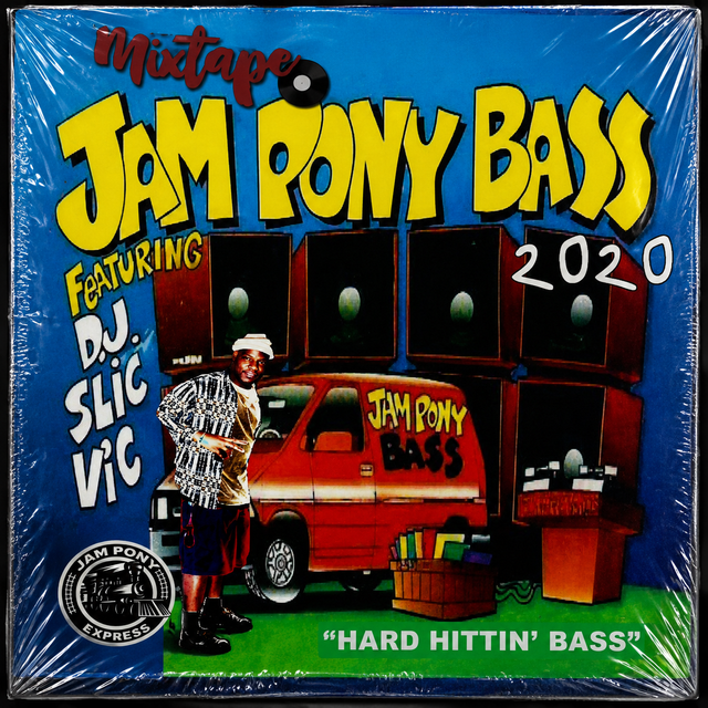 DJ SLIC VIC- PONY BOY BASS MIXTAPE (JPE RMX) c2020