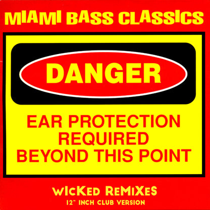MIAMI BASS CLASSICS - WICKED 12" INCH REMIXES (CD LP) c1988