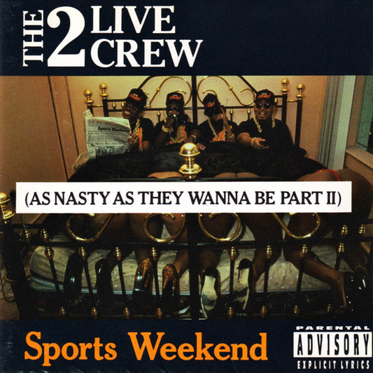 2 LIVE CREW - SPORTS WEEKEND PT 2 (CD LP) c1991