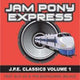JAM PONY - CLASSIC VOL 1 - 8 BOXSET c1986 - 2002