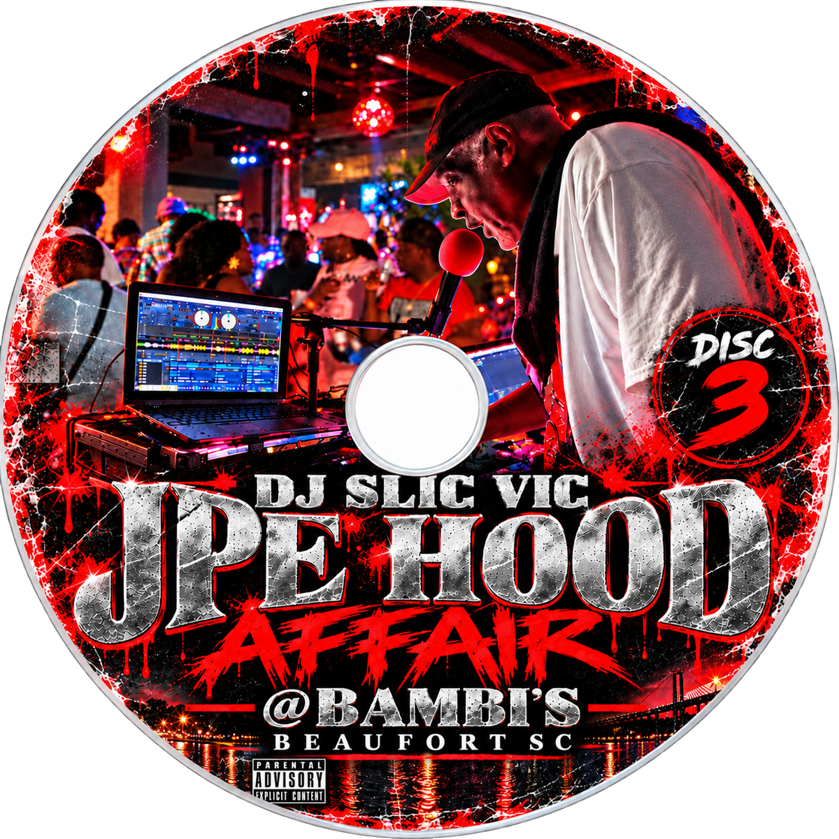 DJ SLIC VIC JPE - "LIVE @BAMBI'S PLACE BEAUFORT SC c2026
