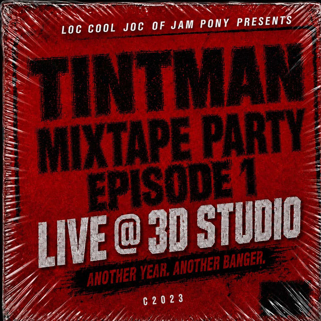 LOC COOL JOC JPE - TINTMAN PARTY MIXTAPE PT1 c2023