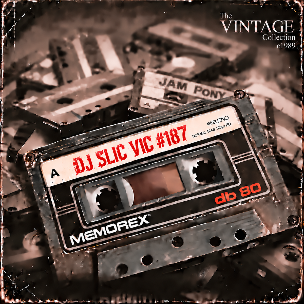 dj slic vic VINTAGE MIXTAPE 187 jpe djs c1989