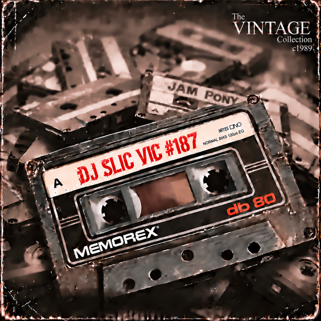 dj slic vic VINTAGE MIXTAPE 187 jpe djs c1989