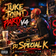 dj special k JUKE JOINT PARTY V4 dfd djs c2025