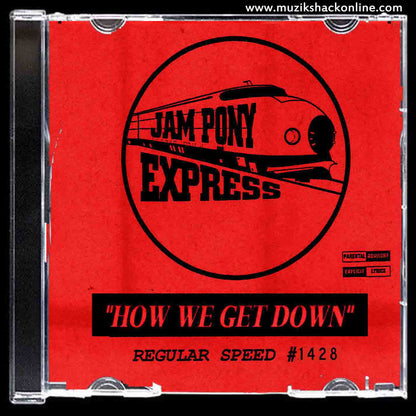 JAM PONY - HOW WE GET DOWN (RARE COPY) c2003