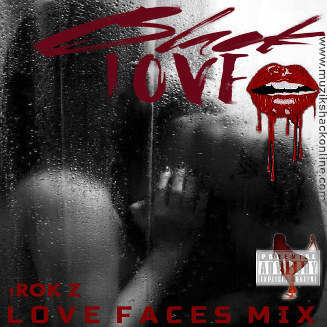 1 ROK Z - LOVE FACES SLOW JAM MIX c2010