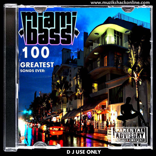 100 GREATEST MIAMI BASS SONGS EVER - VARIOUS ARTISTS (CD LP) c1980-