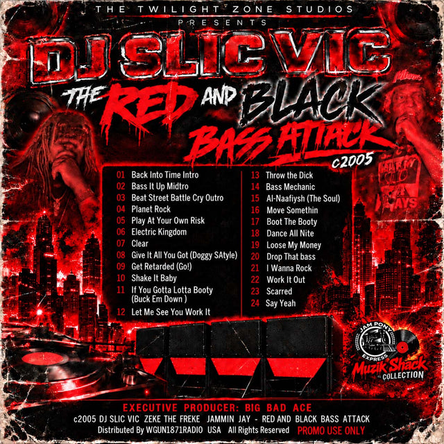 DJ SLIC VIC - THE RED -N- BLACK BASS ATTACK c2005