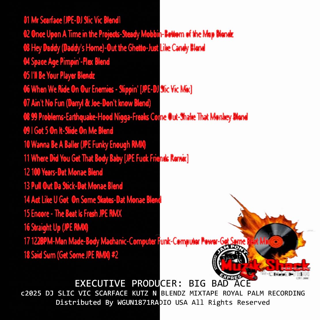 DJ SLIC VIC - SCARFACE KUTZ N BLENDZ MIXTAPE c2025