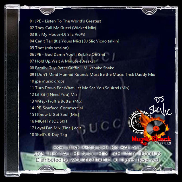 SLIC VIC - THEY CALL ME GUCCI MIIX c2016