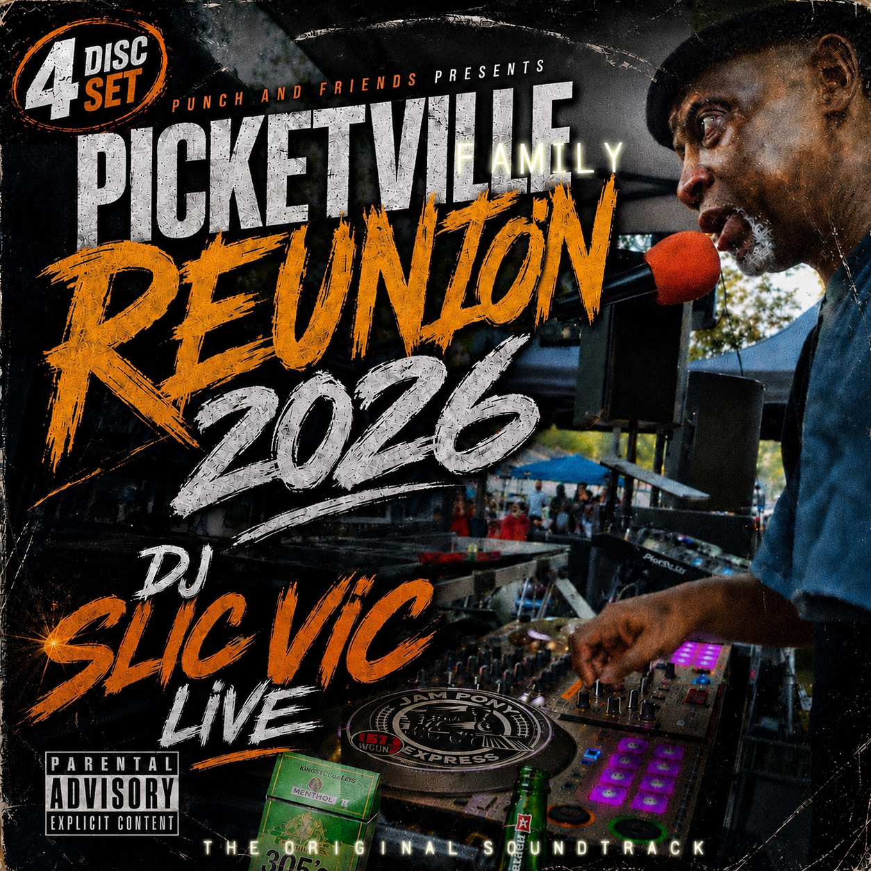 DJ SLIC VIC JPE - PICKETVILLE REUNION "LIVE c2026