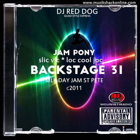 DJ RED DOG - BACKSTAGE 31 MLK DAY JAM MIXTAPE (LIVE COPY) c2011