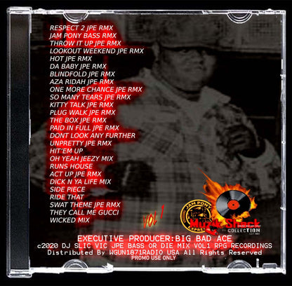 DJ SLIC VIC - JPE BASS OR DIE VOL 1 MEGAMIX c2020