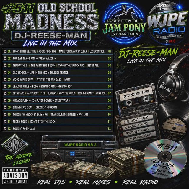 DJ REESEMAN JPE - OLD SCHOOL MADNESS #511 MIXTAPE c2026