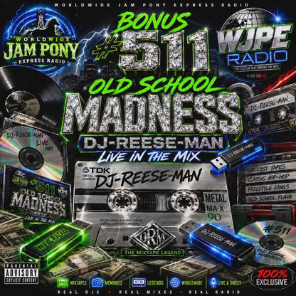 DJ REESEMAN JPE - OLD SCHOOL MADNESS #511 MIXTAPE c2026