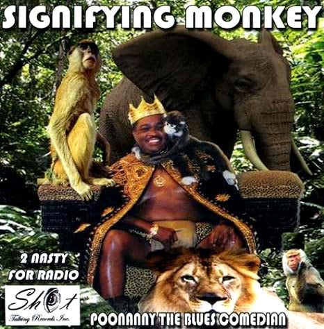 POONANNY THE BLUES COMEDIAN - SIGNIFYING MONKEY (CD LP) c2000