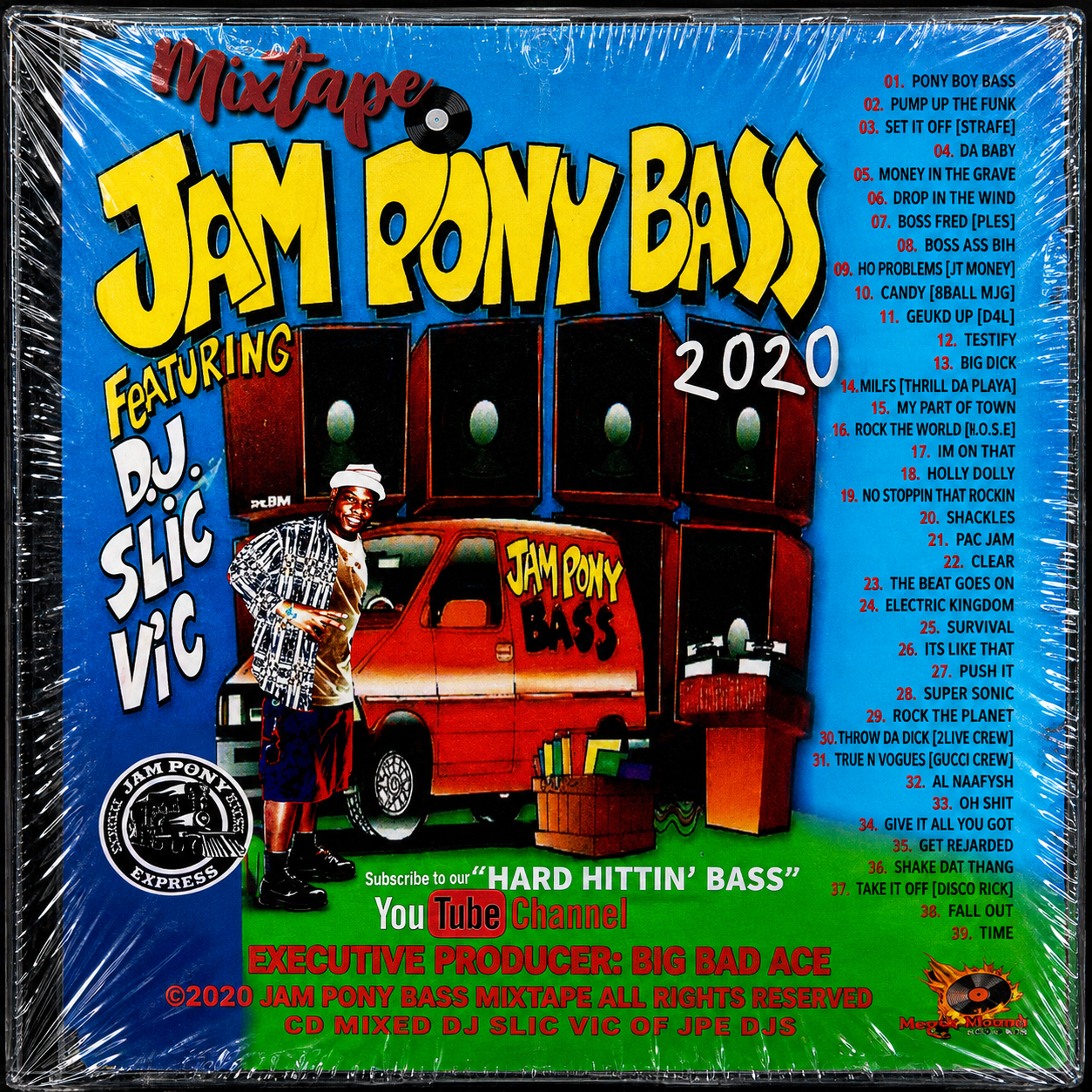 DJ SLIC VIC- PONY BOY BASS MIXTAPE (JPE RMX) c2020