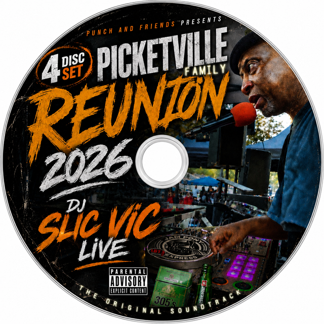 DJ SLIC VIC JPE - PICKETVILLE REUNION "LIVE c2026