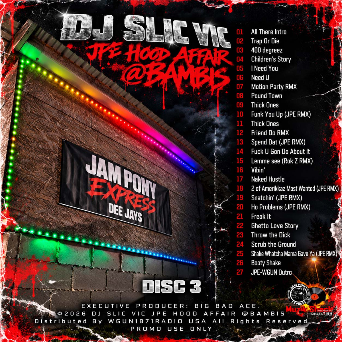 DJ SLIC VIC JPE - "LIVE @BAMBI'S PLACE BEAUFORT SC c2026