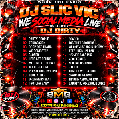 dj slic vic WE SOCIAL MEDIA LIVE dj dirty c2026