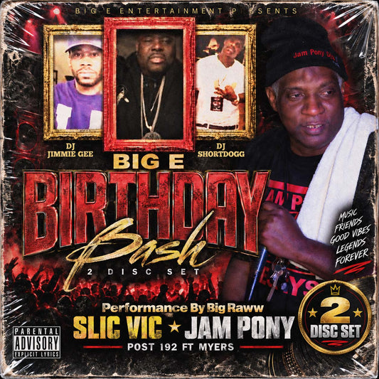 SLIC VIC - BIG E BDAY BASH FT MYERS (LIVE SHOW)  c2021