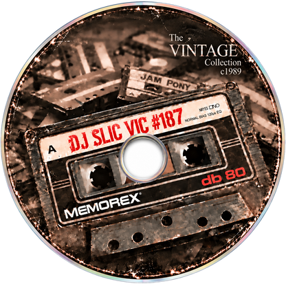 dj slic vic VINTAGE MIXTAPE 187 jpe djs c1989