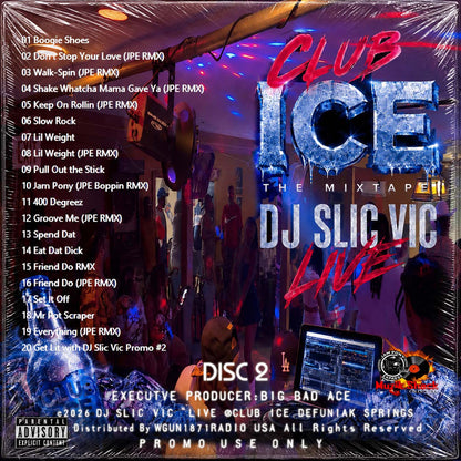 DJ SLIC VIC JPE - "LIVE @CLUB ICE DEFUNIAK SPRINGS c2026
