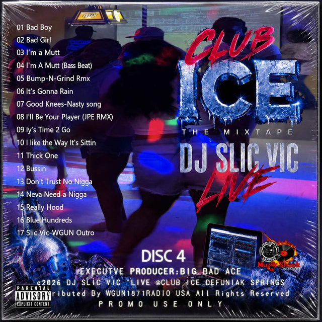 DJ SLIC VIC JPE - "LIVE @CLUB ICE DEFUNIAK SPRINGS c2026