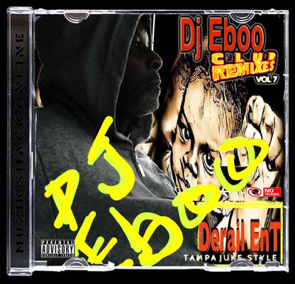 DJ E BOO - ULTIMATE CLUB REMIXES VOL 7 MIXTAPE c2024