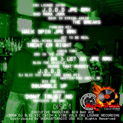 DJ SLIC VIC - CATCH A VIBE CRU LOUNGE "LIVE" VOL 3 c2024