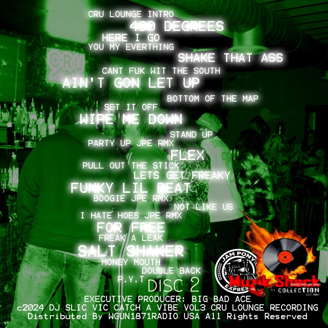 DJ SLIC VIC - CATCH A VIBE CRU LOUNGE "LIVE" VOL 3 c2024