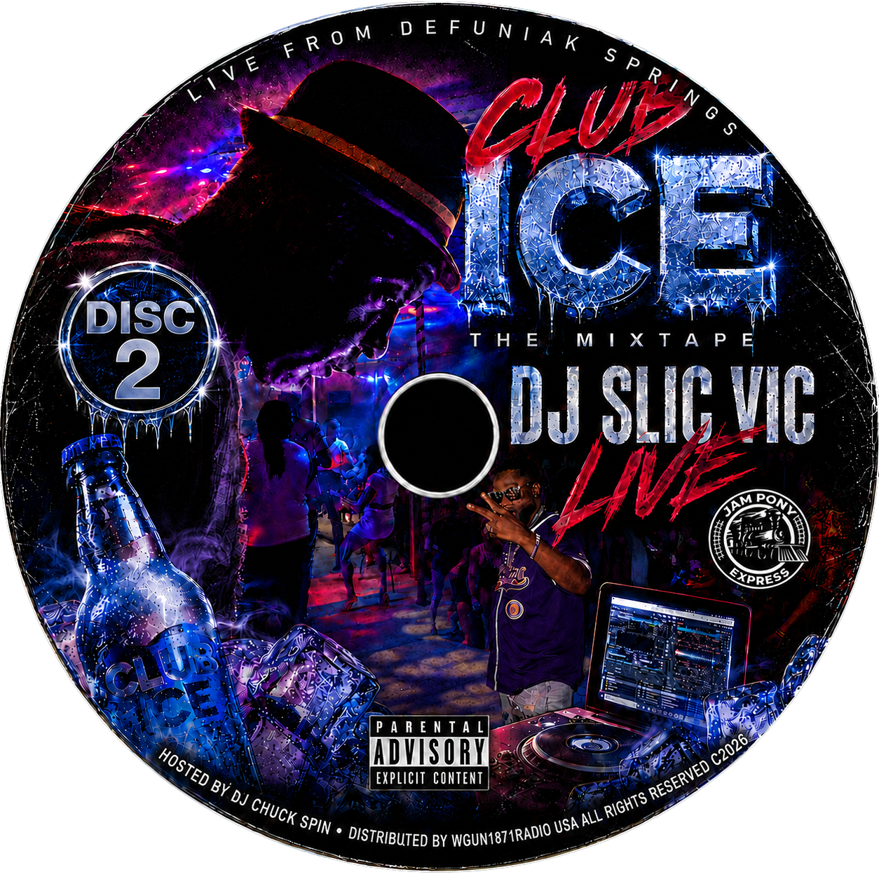 DJ SLIC VIC JPE - "LIVE @CLUB ICE DEFUNIAK SPRINGS c2026