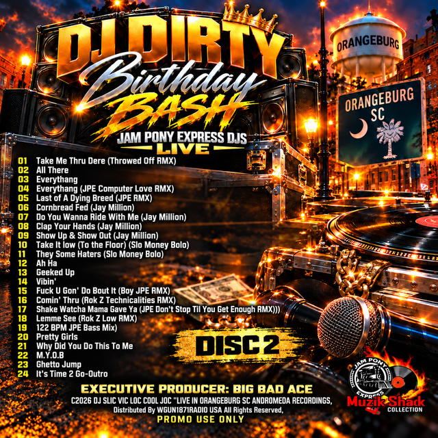JAM PONY "LIVE" - DJ DIRTY BDAY BASH ORANGEBURG SC c2026