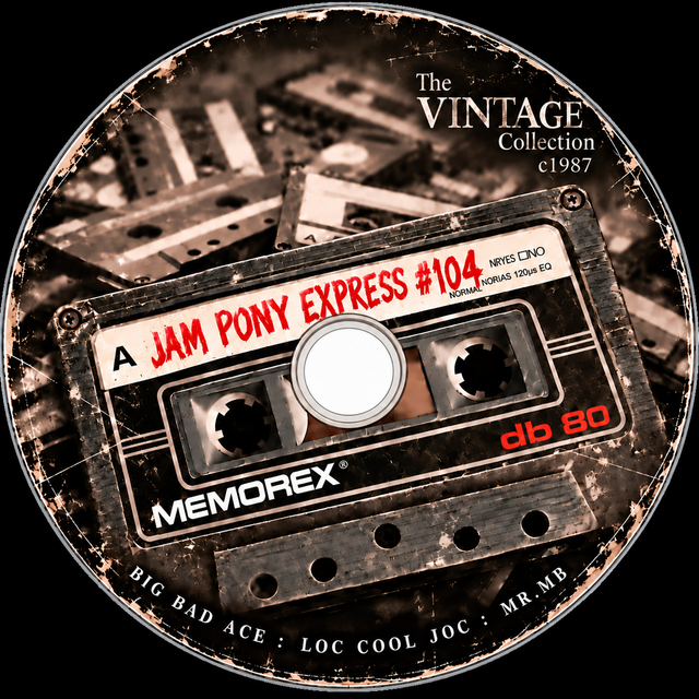jam pony VINTAGE MIXTAPE 104 jpe djs c1987