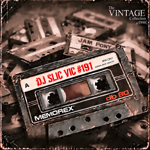 dj slic vic VINTAGE MIXTAPE 191 jpe djs c1990
