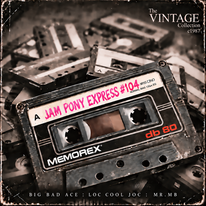 JAM PONY - THE LOST TAPE VINTAGE 104 c1987