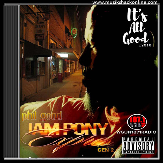 DJ PHIL GOOD - ITS ALL GOOD (STREET PROMO) c2010