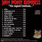 JAM PONY EXPRESS- THE LEGEND CONTINUES (CD LP) c1994