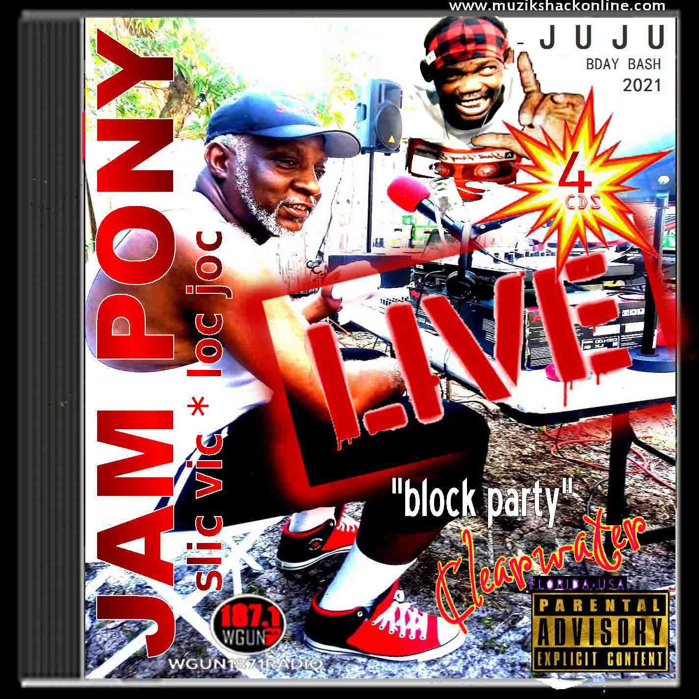 JAM PONY - LIVE" IN CLEARWATER JUJU GDAY BASH (BLOCK PARTY COPY) c2022