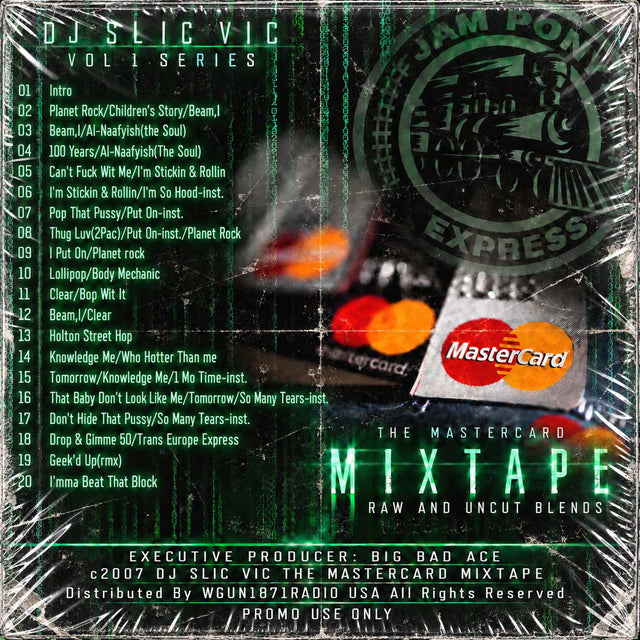 DJ SLIC VIC - THE MASTERCARD MIXTAPE c2007