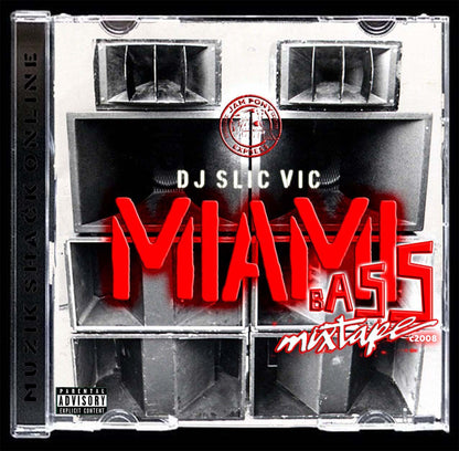DJ SLIC VIC- MIAMI BASS MIXTAPE c2008
