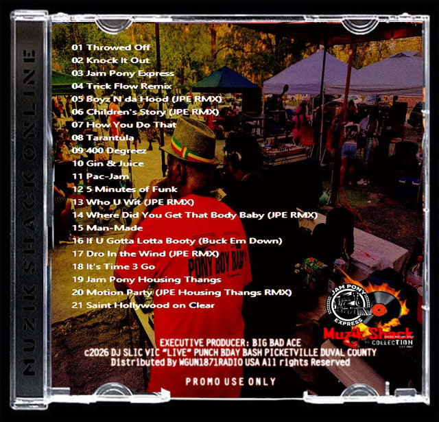 DJ SLIC VIC JPE - LIVE IN PICKETVILLE DUVAL COUNTY c2026