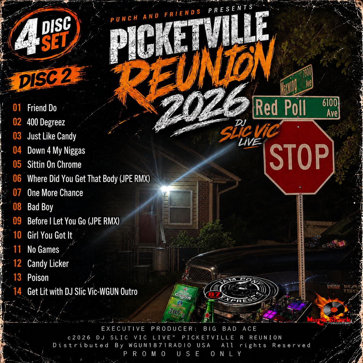 DJ SLIC VIC JPE - PICKETVILLE REUNION "LIVE c2026