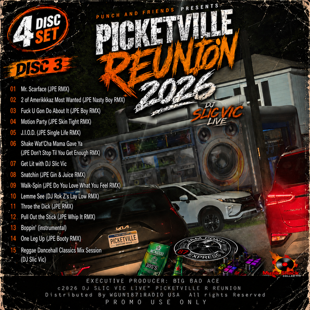 DJ SLIC VIC JPE - PICKETVILLE REUNION "LIVE c2026